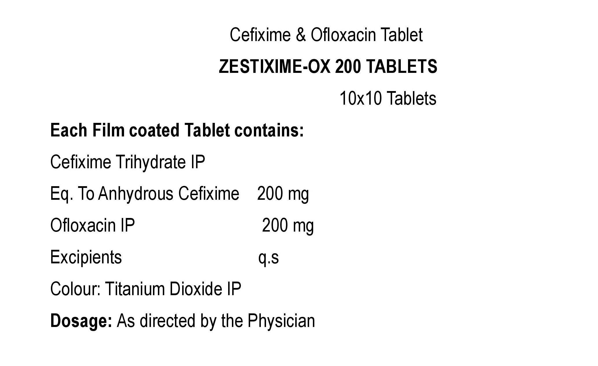 COMPOSITION:EACH FILM COATED TABLET CONTAINS:CEFIXIME TRIHYDRATE IPEQ. TO ANHYDROUS CEFIXIME 200 MGOFLOXACIN IP 200 MGEXCIPIENTS Q.SCOLOUR: TITANIUM DIOXIDE IP